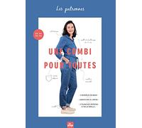 Une combi pour toutes: Un modèle de base, 5 déclinaisons pour toutes morphologies