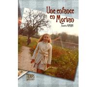 Une enfance en Morvan