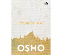 UNE ENFANCE EN OR