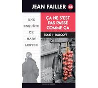 Une enquête de Mary Lester 48 Ca ne s'est pas passé comme ça Tome 1