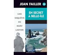 Une enquête de Mary Lester, Tome 58 : En secret à Belle-Île