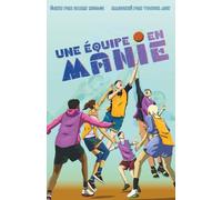 Une Équipe en Manie