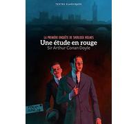 Une étude en rouge: La première enquête de Sherlock Holmes