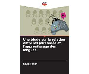 Une étude sur la relation entre les jeux vidéo et l'apprentissage des langues