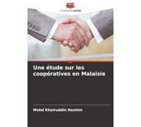 Une étude sur les coopératives en Malaisie