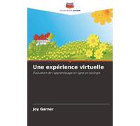 Une expérience virtuelle: Évaluation de l'apprentissage en ligne en biologie