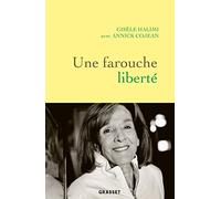 Une farouche liberte