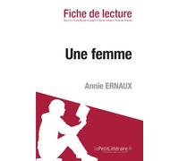 Une femme de Annie Ernaux (Fiche de lecture)
