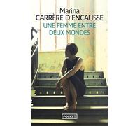 Une femme entre deux mondes