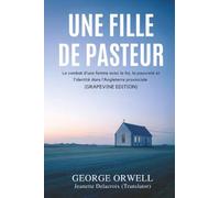 Une fille de pasteur: Le combat d’une femme avec la foi, la pauvreté et l’identité dans l’Angleterre provinciale (Grapevine edition)