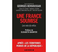 Une France soumise: Les voix du refus