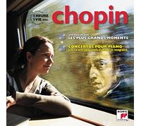 Une Heure Une Vie Avec Chopin