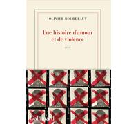 Une histoire d'amour et de violence