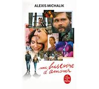 Une histoire d'amour suivi de Intra Muros