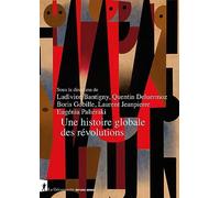 Une histoire globale des révolutions