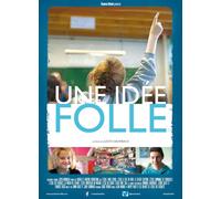 Une idée folle