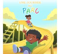 Une journée au Parc