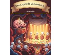 Une Leçon de Coexistence: Une Leçon de Vivre-ensemble