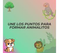 une los puntos para formar pequeños animales: Sigue el rastro de los números y descubre a los pequeños 120 habitantes de la naturaleza que se esconden detrás de cada trazo.