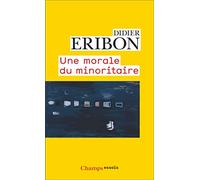 Une morale du minoritaire: Variations sur un thème de Jean Genet