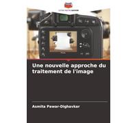 Une nouvelle approche du traitement de l'image
