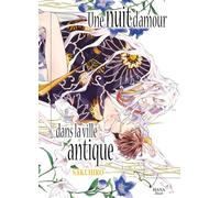 Une nuit d'amour dans la ville antique - Tome 01