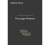 Une page d'amour: Volume 8 (Les Rougon-Macquart)