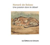 Une passion dans le désert - édition enrichie