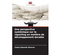 Une perspective systémique sur le reporting en matière de développement durable