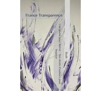 Une plume pour libérer - Des droits d'auteurs pour financer: France Transparence