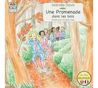 Une promenade dans les bois: A Woodland Walk