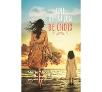 Une question de choix