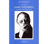 Une rencontre avec André Navarra et sa méthode d'enseignement du violoncelle