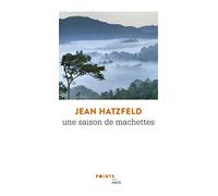 Une saison de machettes ((réédition))