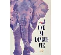 Une si longue vie