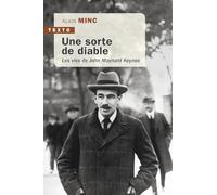 Une sorte de diable: Les vies de John Maynard Keynes