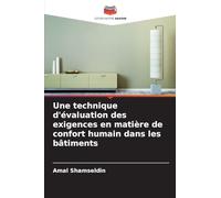 Une technique d'évaluation des exigences en matière de confort humain dans les bâtiments