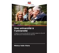 Une université à l'université: Création d'une université du troisième âge à la Faculté des lettres de l'Université de Lisbonne