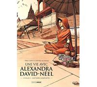 Une vie avec Alexandra David-Néel - Coffret cycle 2: Avec un ex-libris