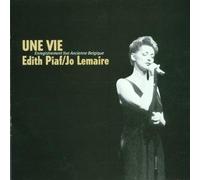 Une Vie [Edith Piaf]