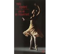 Une vie en mouvement une danseuse étoile inattendue
