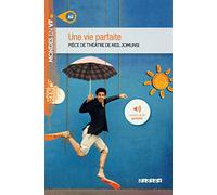 Une vie parfaite (Mondes en VF) – Didier