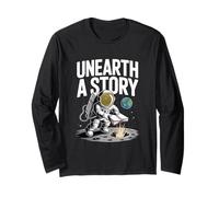 Unearth A Story Astronaut Finds Book on The Moon Long Sleeve T-Shirt