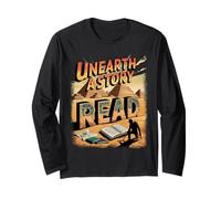Unearth A Story Read Long Sleeve T-Shirt