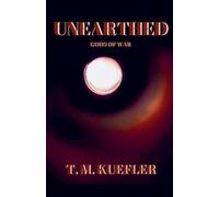 Unearthed: 1 (Gods of War)