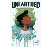 Unearthed: A Jessica Cruz Story
