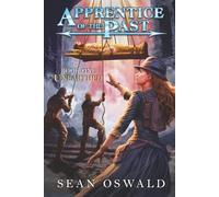 Unearthed: Apprentice of the Past