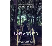 Unearthed (The Adventures of Mark Wills)
