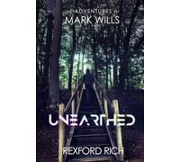 Unearthed (The Adventures of Mark Wills)