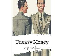 Uneasy Money